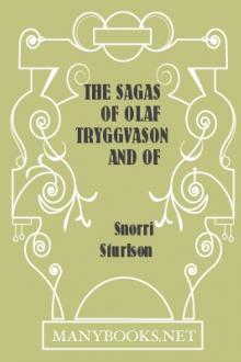 The Sagas of Olaf Tryggvason and of Harald The Tyrant (Harald Haardraade) by Snorri Sturluson