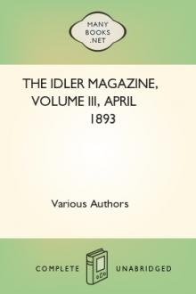 The Idler Magazine, Volume III, April 1893 by Various