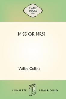 Miss or Mrs? by Wilkie Collins