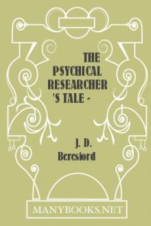 The Psychical Researcher's Tale - The Sceptical Poltergeist by J. D. Beresford