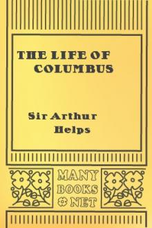 The Life of Columbus by Sir Helps Arthur