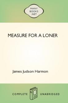 Measure for a Loner by James Judson Harmon