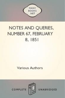 Notes and Queries, Number 67, February 8, 1851 by Various