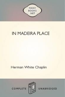 In Madeira Place by Heman White Chaplin