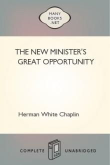 The New Minister's Great Opportunity by Heman White Chaplin