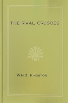 The Rival Crusoes by W. H. G. Kingston