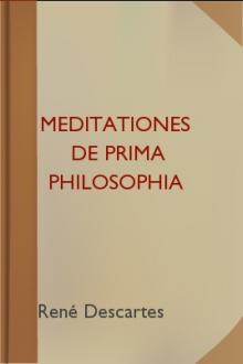 Meditationes de prima philosophia by René Descartes
