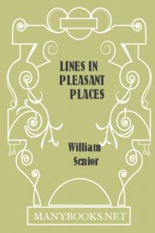Lines in Pleasant Places by William Senior