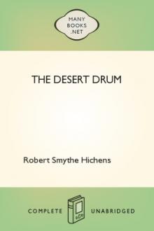 The Desert Drum by Robert Smythe Hichens