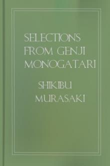 Selections from Genji Monogatari by Shikibu Murasaki