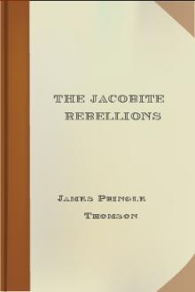 The Jacobite Rebellions by James Pringle Thomson
