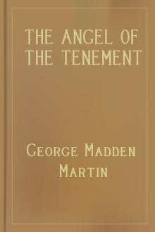 The Angel of the Tenement by George Madden Martin