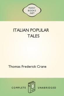 Italian Popular Tales by Thomas Frederick Crane