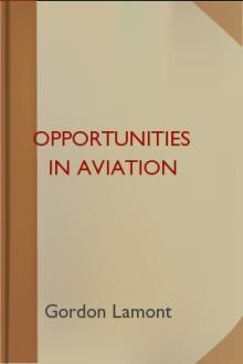 Opportunities in Aviation by Gordon Lamont, Arthur Sweetser