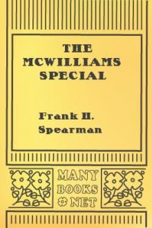The McWilliams Special by Frank H. Spearman