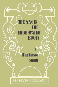 The Man In The High-Water Boots by Francis Hopkinson Smith