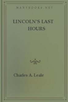 Lincoln's Last Hours by Charles Augustus Leale