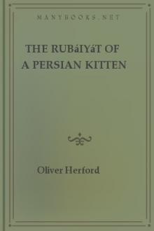 The Rubáiyát of a Persian Kitten by Oliver Herford