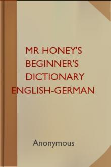 Mr Honey's Beginner's Dictionary English-German by Winfried Honig