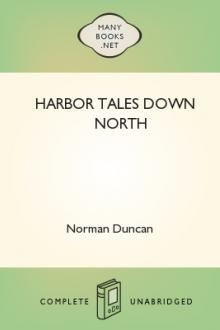 Harbor Tales Down North by Norman Duncan