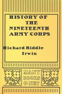History of the Nineteenth Army Corps by Richard Biddle Irwin