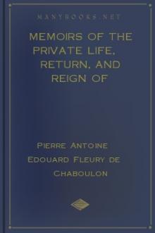 Memoirs of the Private Life, Return, and Reign of Napoleon in 1815, Vol. II by baron Fleury de Chaboulon Pierre Alexandre Édouard