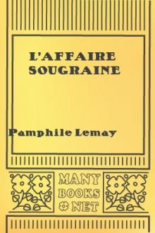 L'affaire Sougraine by Pamphile Lemay
