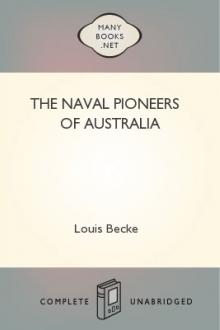 The Naval Pioneers of Australia by Walter Jeffery, Louis Becke