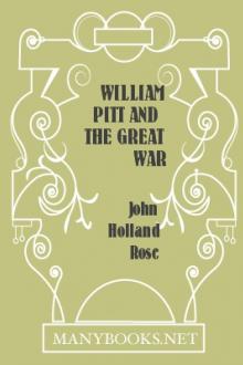 William Pitt and the Great War by John Holland Rose