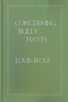 Concerning ''Bully'' Hayes by Louis Becke