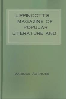 Lippincott's Magazine of Popular Literature and Science by Various