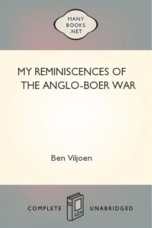 My Reminiscences of the Anglo-Boer War by Ben Johannis Viljoen