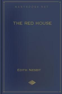 The Red House by E. Nesbit