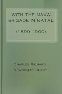 With the Naval Brigade in Natal (1899-1900) by Charles Richard Newdigate Burne
