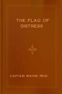 The Flag of Distress by Mayne Reid