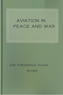 Aviation in Peace and War by Sir Sykes Frederick Hugh