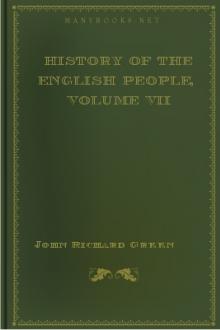 History of the English People, Volume VII by John Richard Green