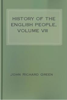 History of the English People, Volume VIII by John Richard Green