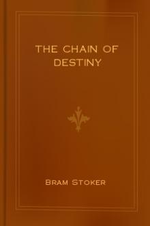The Chain of Destiny by Bram Stoker