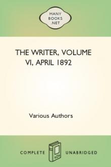 The Writer, Volume VI, April 1892 by Various