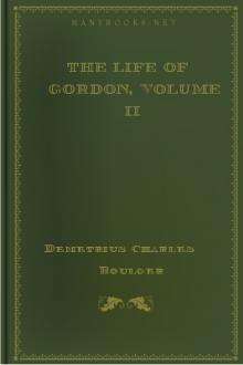 The Life of Gordon, Volume II by Demetrius Charles Boulger