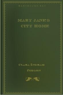 Mary Jane's City Home by Clara Ingram Judson