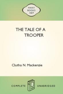 The Tale of a Trooper by Clutha N. Mackenzie