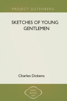 Sketches of Young Gentlemen by Charles Dickens