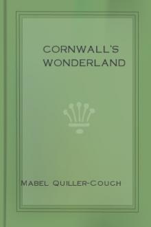 Cornwall's Wonderland by Mabel Quiller-Couch