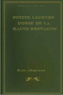 Petite légende dorée de la Haute-Bretagne by Paul Sébillot