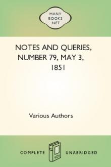 Notes and Queries, Number 79, May 3, 1851 by Various