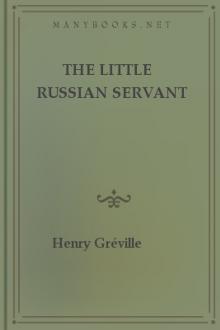 The Little Russian Servant by Henry Gréville