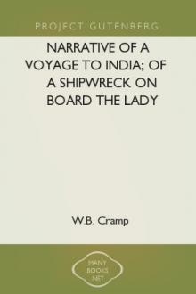 Narrative of a Voyage to India; of a Shipwreck on board the Lady Castlereagh; and a Description of New South Wales by W. B. Cramp