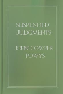 Suspended Judgments by John Cowper Powys
